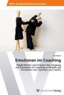 Emotionen im Coaching di Eva Holzer edito da AV Akademikerverlag