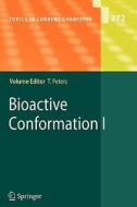 Bioactive Conformation I edito da Springer Berlin Heidelberg
