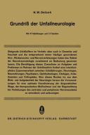 Grundriß der Unfallneurologie di H. W. Delank edito da Steinkopff Dr. Dietrich V