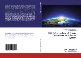 MPPT Controllers of Power Converters in Solar PV System di Vimalarani Chinnapalanichamy, Kamaraj Nagappan edito da LAP Lambert Academic Publishing