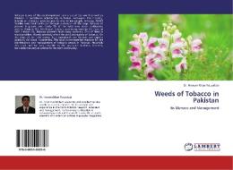 Weeds of Tobacco in Pakistan di Dr. Haroon Khan Yousafzai edito da LAP Lambert Acad. Publ.