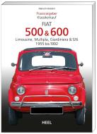 Praxisratgeber Klassikerkauf: Fiat 500 / 600 1955-1992 di Malcolm Bobbitt edito da Heel Verlag GmbH