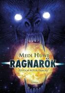 Ragnarök di Medi Huwe edito da Edition Roter Drache