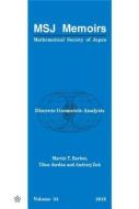 Discrete Geometric Analysis di Martin T. Barlow, Tibor Jordan, Andrzej Zuk edito da Mathematical Society Of Japan, Japan