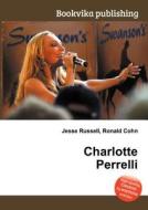 Charlotte Perrelli edito da Book On Demand Ltd.