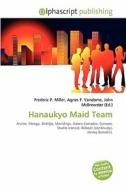 Hanaukyo Maid Team edito da Betascript Publishing