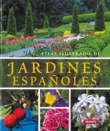 Atlas ilustrado de jardines españoles edito da SUSAETA EDICIONES