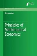 Principles of Mathematical Economics di Shapoor Vali edito da Springer-Verlag GmbH