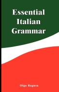 Essential Italian Grammar di Olga Ragusa edito da WWW.BNPUBLISHING.COM
