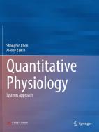 Quantitative Physiology di Alexey Zaikin, Shangbin Chen edito da Springer Singapore