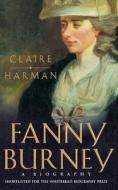 Fanny Burney di Claire Harman edito da Harpercollins Publishers