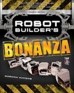 Robot Builder's Bonanza di Gordon McComb edito da Mcgraw-hill Education - Europe