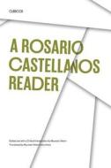 A Rosario Castellanos Reader di Rosario Castellanos edito da University of Texas Press