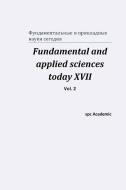 Fundamental and applied sciences today XVII. Vol. 2 di Spc Academic edito da Blurb