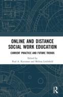 Online And Distance Social Work Education edito da Taylor & Francis Ltd
