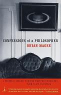 Confessions of a Philosopher di Bryan Magee edito da Random House USA Inc