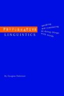 Performative Linguistics di Douglas Robinson edito da Taylor & Francis Ltd