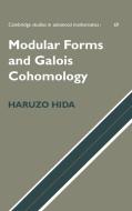 Modular Forms and Galois Cohomology di Haruzo Hida edito da Cambridge University Press