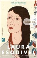 Malinche Spanish Version: Novela di Laura Esquivel edito da ATRIA