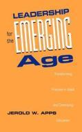 Leadership Emerging Age Education (LSI) di Apps edito da John Wiley & Sons