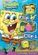Spongebob Squarepants Flip Clips edito da Reader's Digest Association