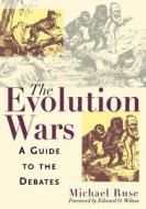 The Evolution Wars di Michael Ruse edito da Rutgers University Press