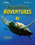 Reading Adventures 2 di Scott Menking, Carmella Lieske edito da Cengage Learning, Inc