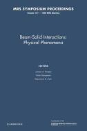 Beam-solid Interactions: Volume 157 edito da Cambridge University Press