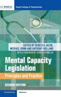 Mental Capacity Legislation edito da Cambridge University Press