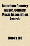 American Country Music: Hee Haw, Country di Books Llc edito da Books LLC, Wiki Series