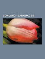 Conlang - Languages di Source Wikia edito da University-press.org
