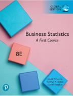 Business Statistics: A First Course, Global Edition di David M. Levine, Kathryn A. Szabat, David F. Stephan edito da Pearson Education Limited