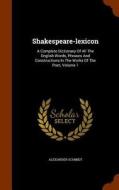 Shakespeare-lexicon di Alexander Schmidt edito da Arkose Press