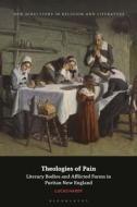 Theologies Of Pain di Lucas Hardy edito da Bloomsbury Publishing PLC