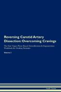 Reversing Carotid Artery Dissection di Health Central edito da Raw Power