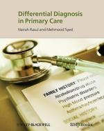 Differential Diagnosis in Primary Care di Nairah Rasul edito da Wiley-Blackwell