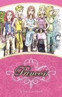 The Princess Sisters di Stacy Lynn Carroll edito da Aardvark Global Publishing dba ECKO Publishing