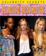 Fashion Designers di Cath Senker edito da PowerKids Press