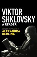 Viktor Shklovsky di Viktor Shklovsky edito da Bloomsbury Publishing Plc