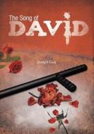 The Song of David di Joseph Guy edito da FRIESENPR