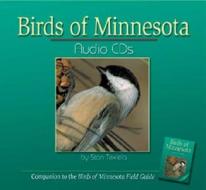 Birds of Minnesota Audio [With 32 Page Booklet] di Stan Tekiela edito da Adventure Publications