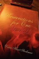 Reservations For One In Hell di Diane Hunt Stockmar edito da Eloquent Books