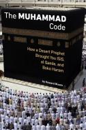 The Muhammad Code di Howard Bloom edito da Feral House,U.S.