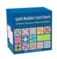 Quilt Builder Card Deck di C&T Publishing edito da C&t Publishing