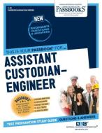 Assistant Custodian-Engineer di National Learning Corporation edito da National Learning Corp