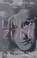 Unica Zurn di Esra Plumer edito da I.B. Tauris & Co. Ltd.