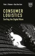 Rimmer, P:  Consumer Logistics di Peter J. Rimmer edito da Edward Elgar Publishing