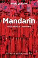 Lonely Planet Mandarin Phrasebook & Dictionary edito da Lonely Planet