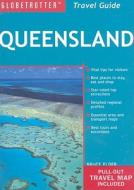 Globetrotter Queensland Travel Guide di Bruce Elder edito da Globe Pequot Press