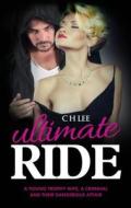 Ultimate Ride di C. H. Lee edito da Memoirs Publishing